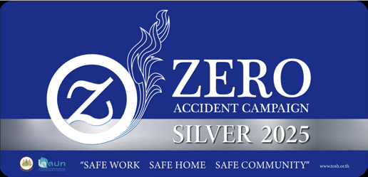 Zero Accident Campaign Silver Level 2025